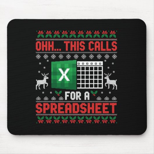 Tapis De Souris Oh This Calls For A Spreadsheet Christmas Sweater (Devant)