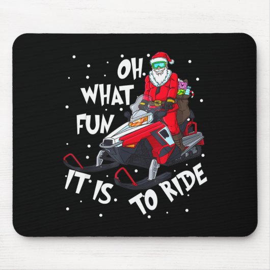Tapis De Souris Oh What Fun It Is To Ride Santa Claus Christmas Sn (Devant)