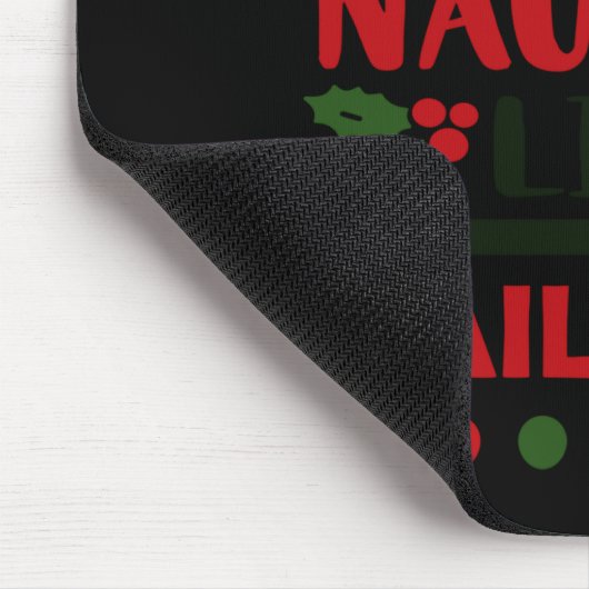 Tapis De Souris On The Naughty List Nailed It Christmas (Coin)