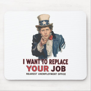 Tapis De Souris Oncle Sam veut remplacer votre emploi par l'IA