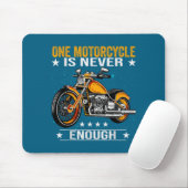 Tapis De Souris One Motorcycle Is Never Enough - Funny Biker Quote (Avec souris)