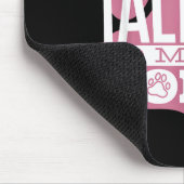 Tapis De Souris Only Talking To My Dog Today Funny Dog Lover Quote (Coin)