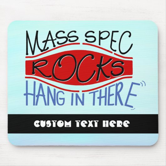 Tapis De Souris Orbitrap "Mass Spec Rocks", texte personnalisé (Devant)