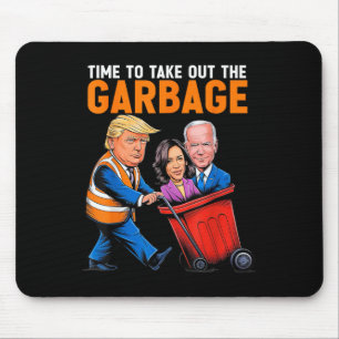 Tapis De Souris Ordures Pour Trump 2024 Drôle Temps De Sortir Garb