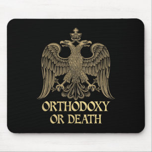 Tapis De Souris Orthodoxie Ou Mort Orthodoxe Chrétien Byzantin Ea