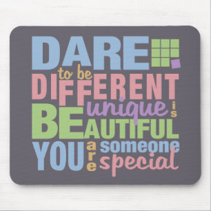 Tapis De Souris Oser être différent mousepad personnalisé
