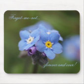 Tapis De Souris Oublie-moi-pas pour toujours et jamais ! (Devant)