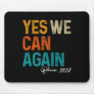Tapis De Souris Oui, nous pouvons à nouveau Obama pour le Présiden