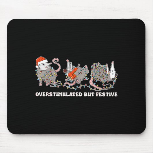 Tapis De Souris Overstimulated But Festive Ssum Christmas Ugly Xma (Devant)