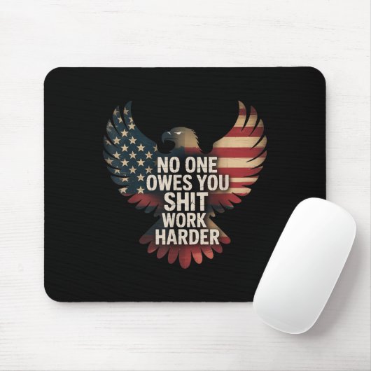 Tapis De Souris Owes You Work Harder Distressed American Flag  (Avec souris)