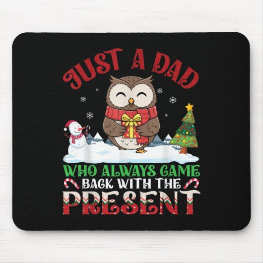 Tapis De Souris Owl Dad Who Always Came Back With The Present Chri (Devant)