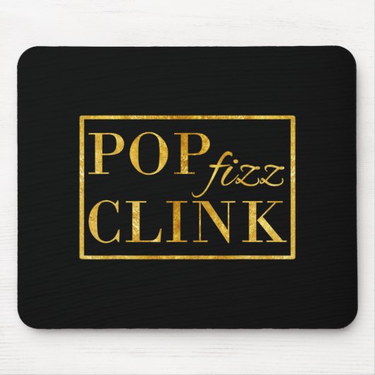 Tapis De Souris P Clink Fizz Drink Happy New Year New Years Eve (Devant)