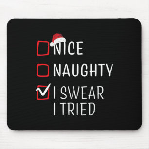 Tapis De Souris Pajama de Noël drôle vilain gentil pour famille ho