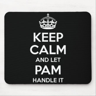 Tapis De Souris Pam Keep Calm Nom personnalisé Funny Anniversaire