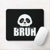 Tapis De Souris Panda Bruh Funny Zoo Animal Lover For Men Women Ki (Avec souris)