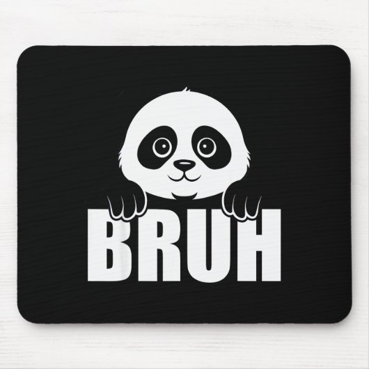 Tapis De Souris Panda Bruh Funny Zoo Animal Lover For Men Women Ki (Devant)