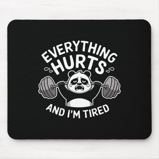 Tapis De Souris Panda d'entraînement Tout fait mal Tired Funny Gym (Devant)