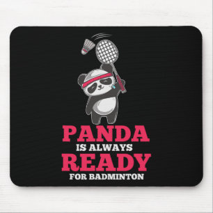 Tapis De Souris Panda Toujours Prêt Dminton Joueur Ours Animal Lov