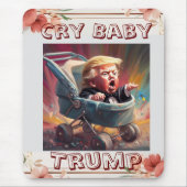 Tapis De Souris Panier à souris Trump Cry Baby (Devant)