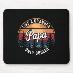 Tapis De Souris Papa comme un grand-père mais en plus cool Papa dr