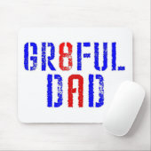 TAPIS DE SOURIS PAPA DE GR8FUL (Avec souris)