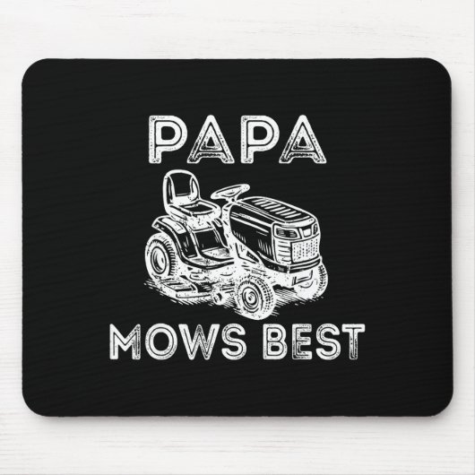 Tapis De Souris Papa Mows Funny Lawn Mower Father's Day Grandpa (Devant)