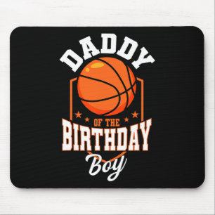 Tapis De Souris Papa Of The Birthday Boy Basketball Thème Annivers