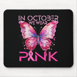 Tapis De Souris Papillon En Octobre Nous Portons Le Cancer Du Sein