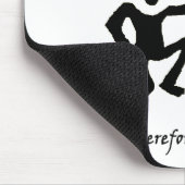 Tapis De Souris Par conséquent je danse (Coin)