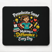 Tapis De Souris Paraeducator Squad Making A Difference Teacher Wom (Devant)