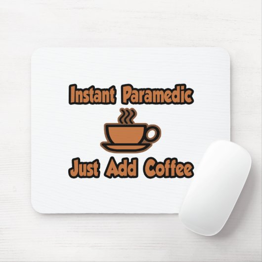 Tapis De Souris Paramètre Instant...Juste Ajouter Du Café (Avec souris)