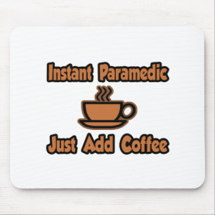 Tapis De Souris Paramètre Instant...Juste Ajouter Du Café