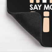 Tapis De Souris Parce que les mains disent plus que les lèvres Lan (Coin)
