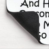 Tapis De Souris Parfois, Je Commence À Compter (Coin)