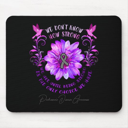 Tapis De Souris Parkinsons Disease Awareness Flower We Dont Know  (Devant)
