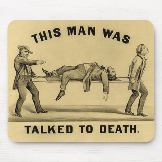 Tapis De Souris Parlé à la mort (Devant)