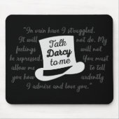 Tapis De Souris Parle Darcy à moi II (Devant)