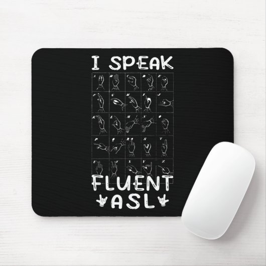 Tapis De Souris Parler Fluent Asl - Langue Des Signes Sensibilisat (Avec souris)