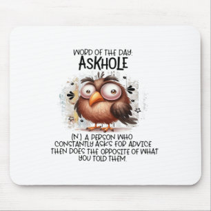 Tapis De Souris Parole Du Jour Askhole Une Personne Qui Constammen