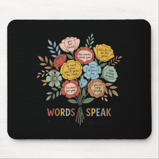 Tapis De Souris Paroles de santé mentale pour une gentillesse enve