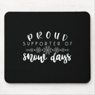 Tapis De Souris Partisan Fier de Journées de Neige Prof Enseignant