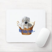 Tapis De Souris Pas aujourd'hui maman (Avec souris)