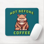 Tapis De Souris Pas avant le café (Avec souris)