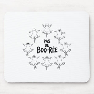 Tapis De Souris Pas De Boo-rée Funny Ballet Ghosts Danse Halloween