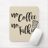 Tapis De Souris Pas de café ni de biscuits (Avec souris)