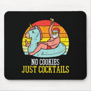 Tapis De Souris Pas De Cookies Cocktails Père Noël Summer Christma