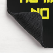 TAPIS DE SOURIS PAS DE MANGA PAS DE VIE (Coin)