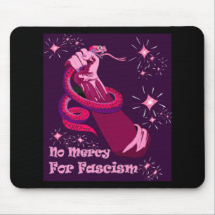 Tapis De Souris Pas de miséricorde pour le fascisme 2025 Girly Pop