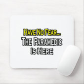 Tapis De Souris Pas de peur...Parfait (Avec souris)