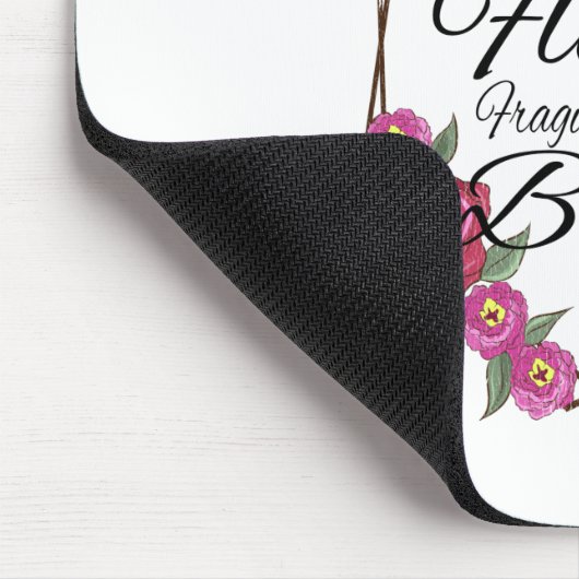 Tapis De Souris Pas Fragile Comme Une Fleur Fragile Comme Une Bomb (Coin)